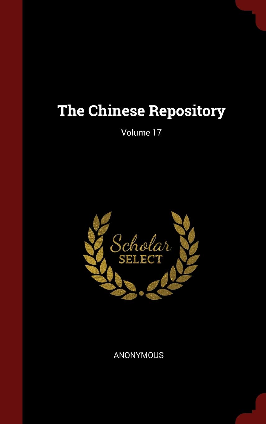 Product Image: The Chinese Repository; Volume 17