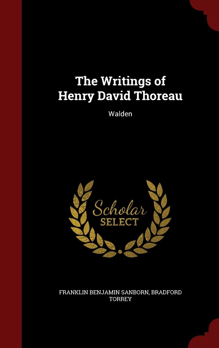 The Writings of Henry David Thoreau: Walden Memories