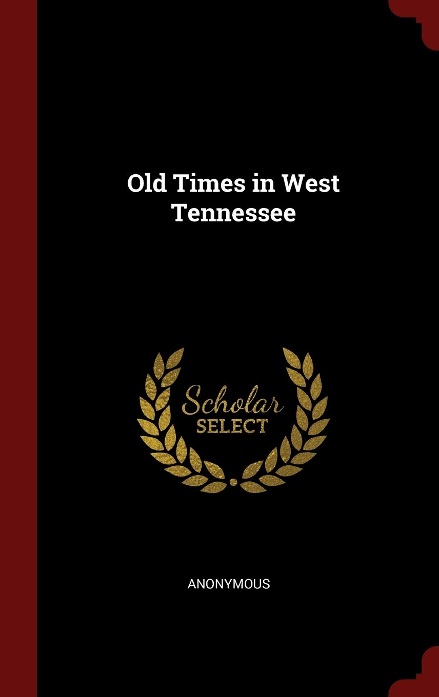 Product Image: Old Times in West Tennessee