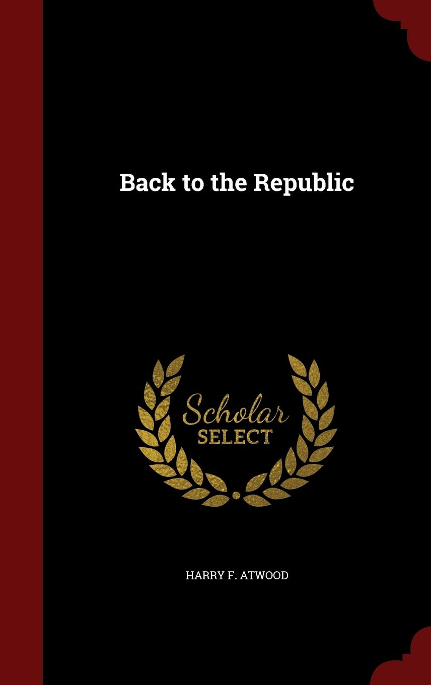 Back to the Republic Politics & History