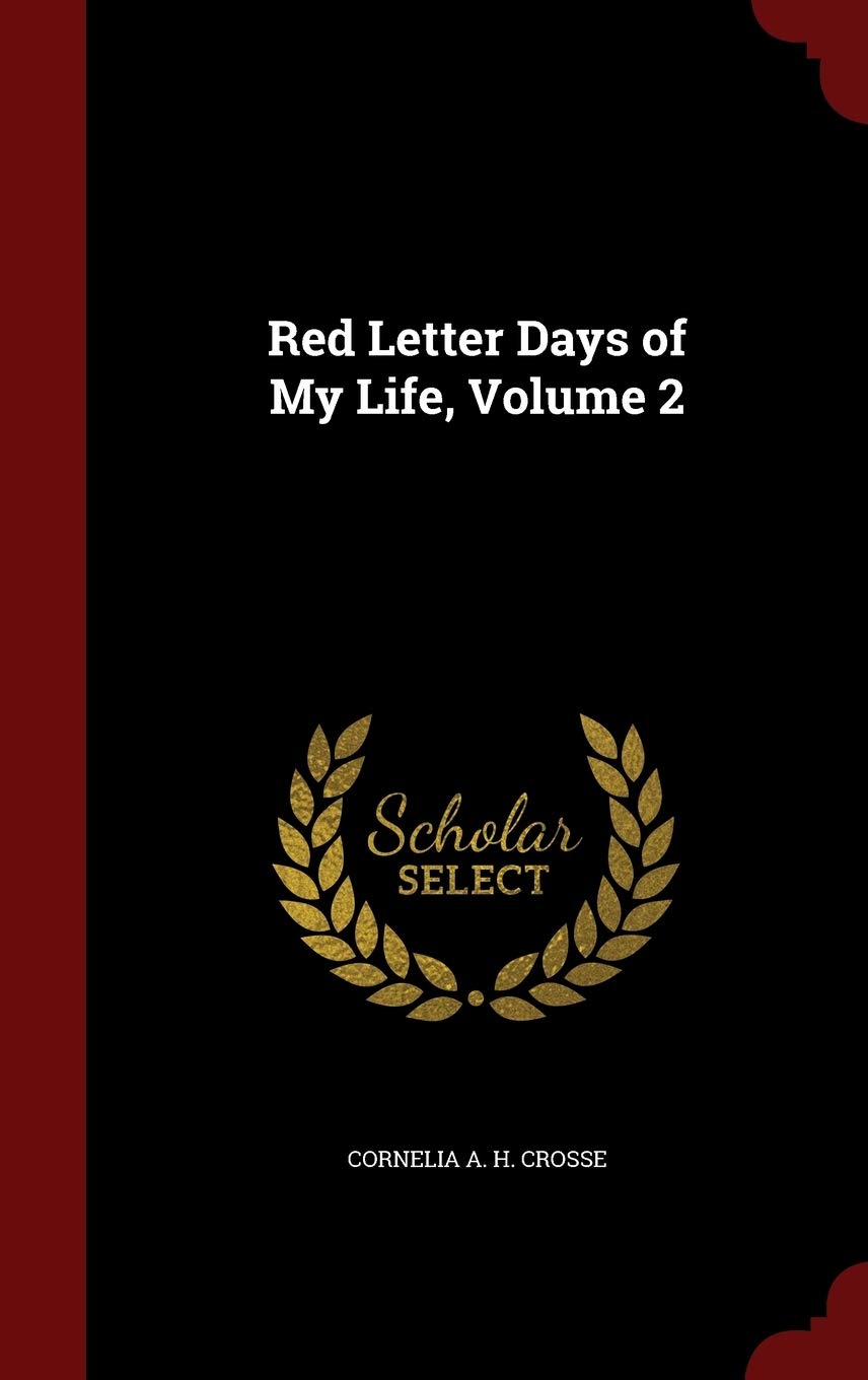 Red Letter Days of My Life, Volume 2 Memories