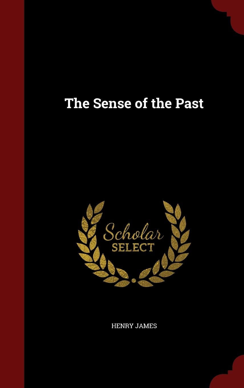 The Sense of the Past Contemporary literature