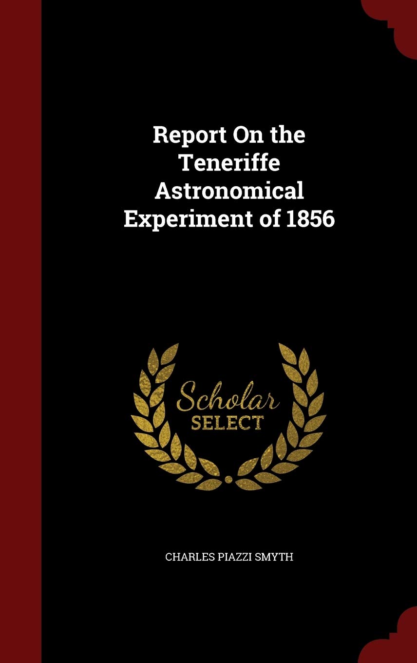 Report on the Teneriffe Astronomical Experiment of 1856 Children's books