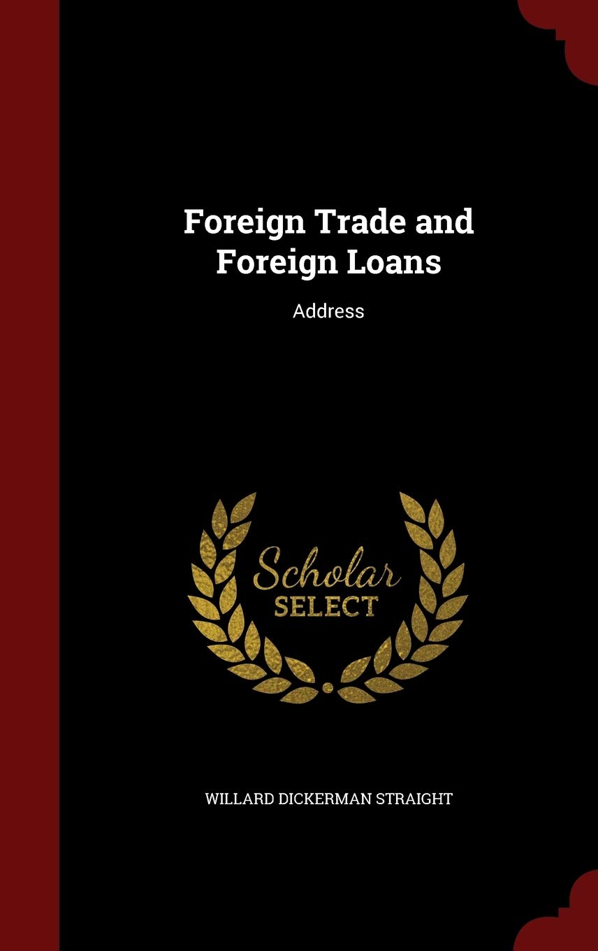 Product Image: Foreign Trade and Foreign Loans: Address