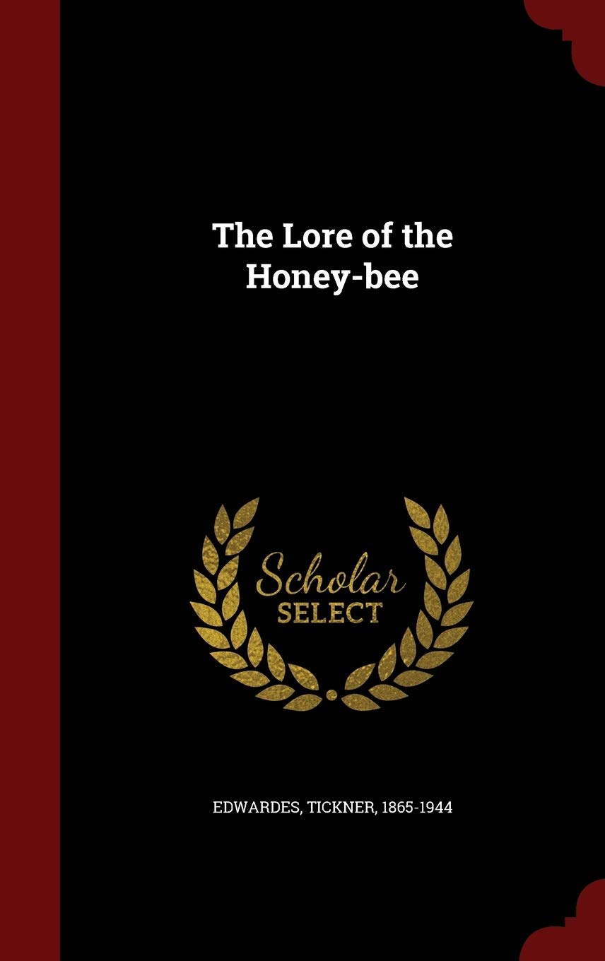 The Lore of the Honey-bee Contemporary literature