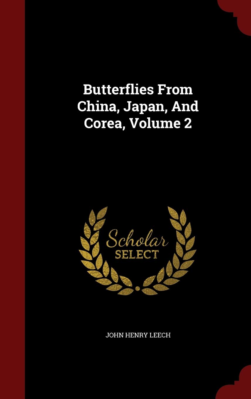 Butterflies from China, Japan, and Corea, Volume 2 Politics & History