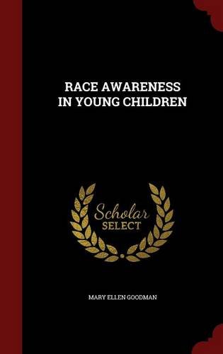 RACE AWARENESS IN YOUNG CHILDREN Politics & History