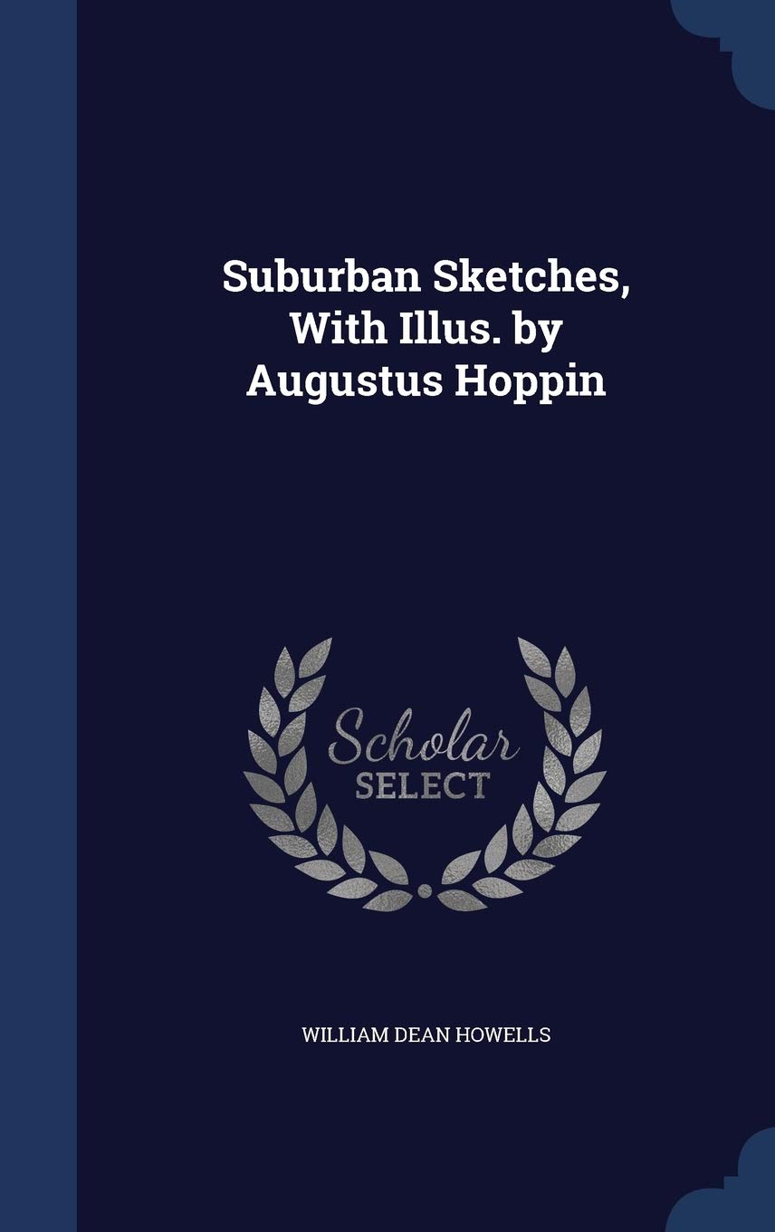 Suburban Sketches, With Illus. by Augustus Hoppin Politics & History