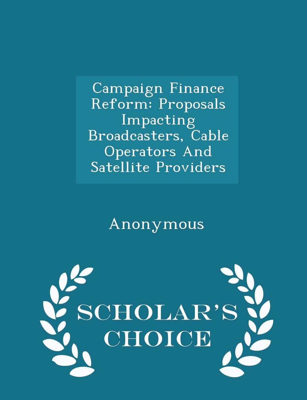 Campaign Finance Reform Politics & History