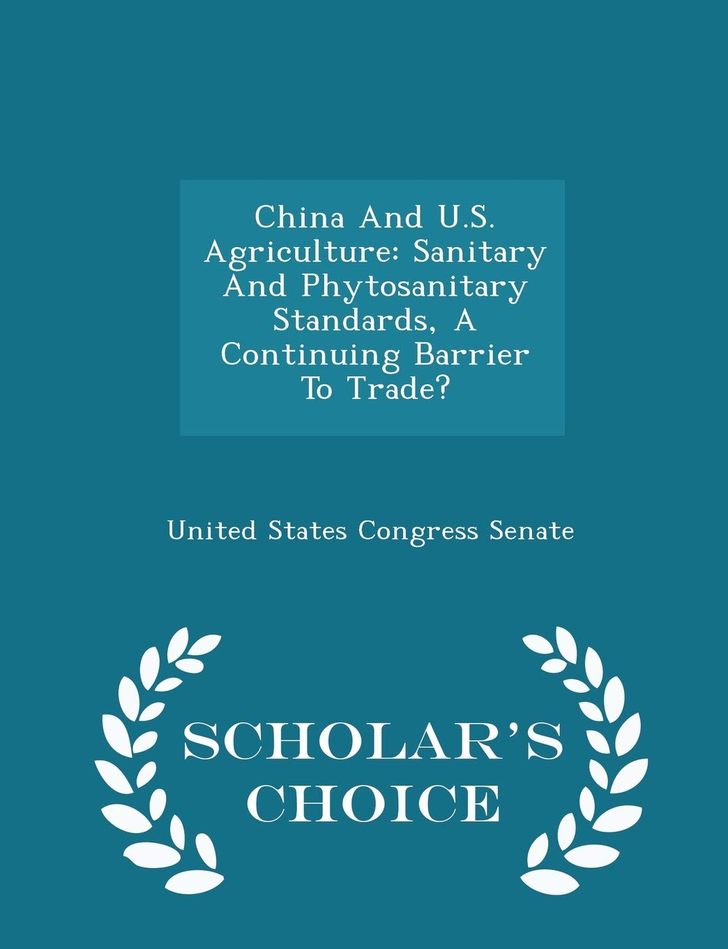 China and U.S. Agriculture Politics & History