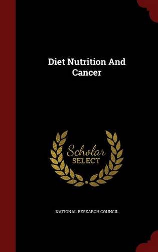 Diet Nutrition and Cancer Politics & History