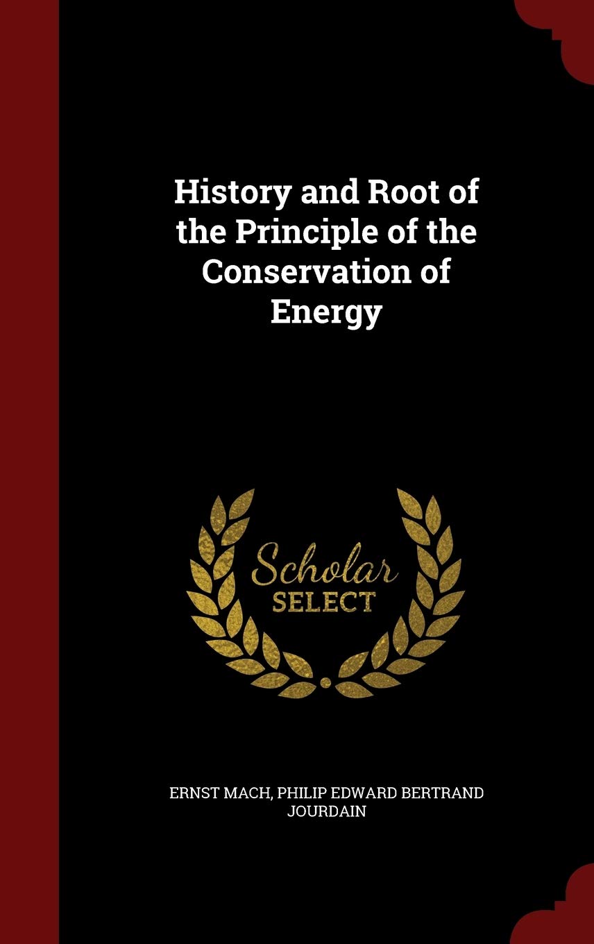 History and Root of the Principle of the Conservation of Energy Children's books