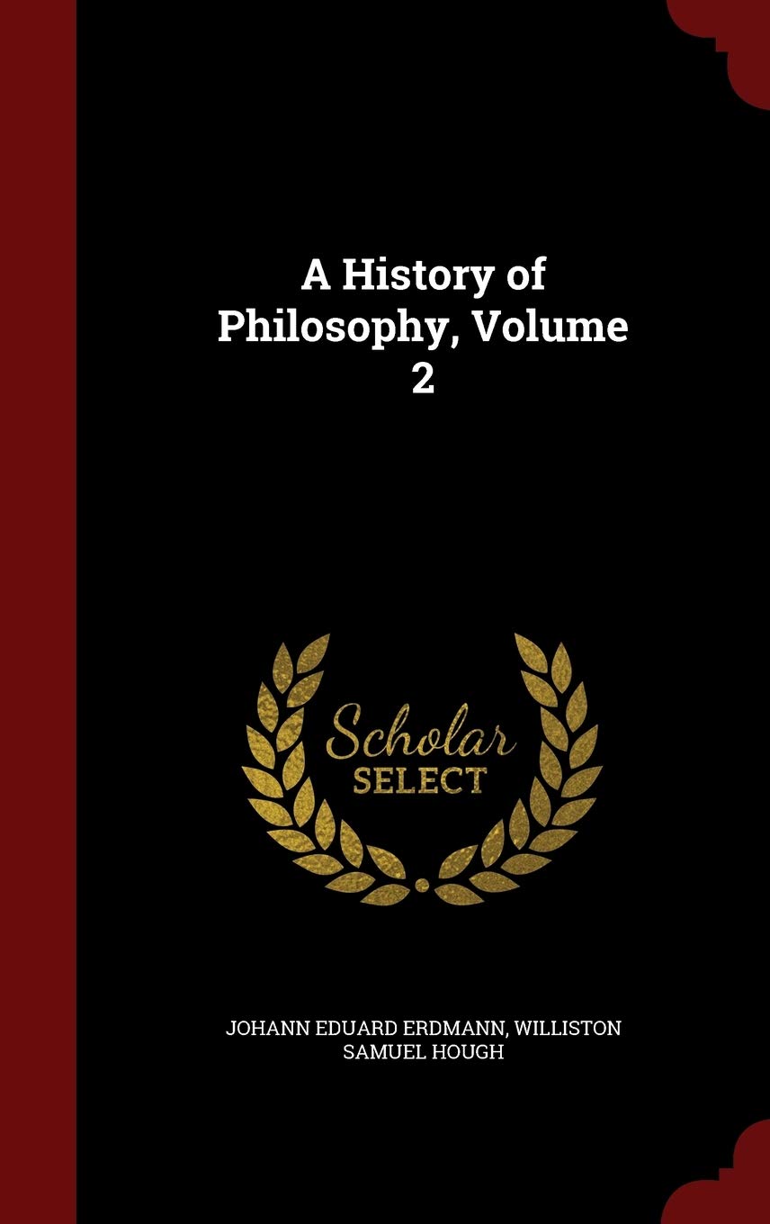 A History of Philosophy, Volume 2 Philosophy