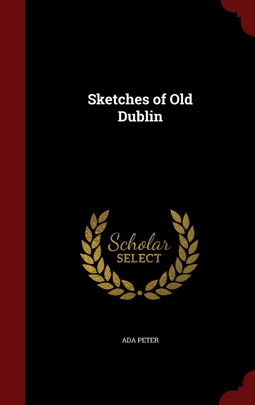 Product Image: Sketches of Old Dublin