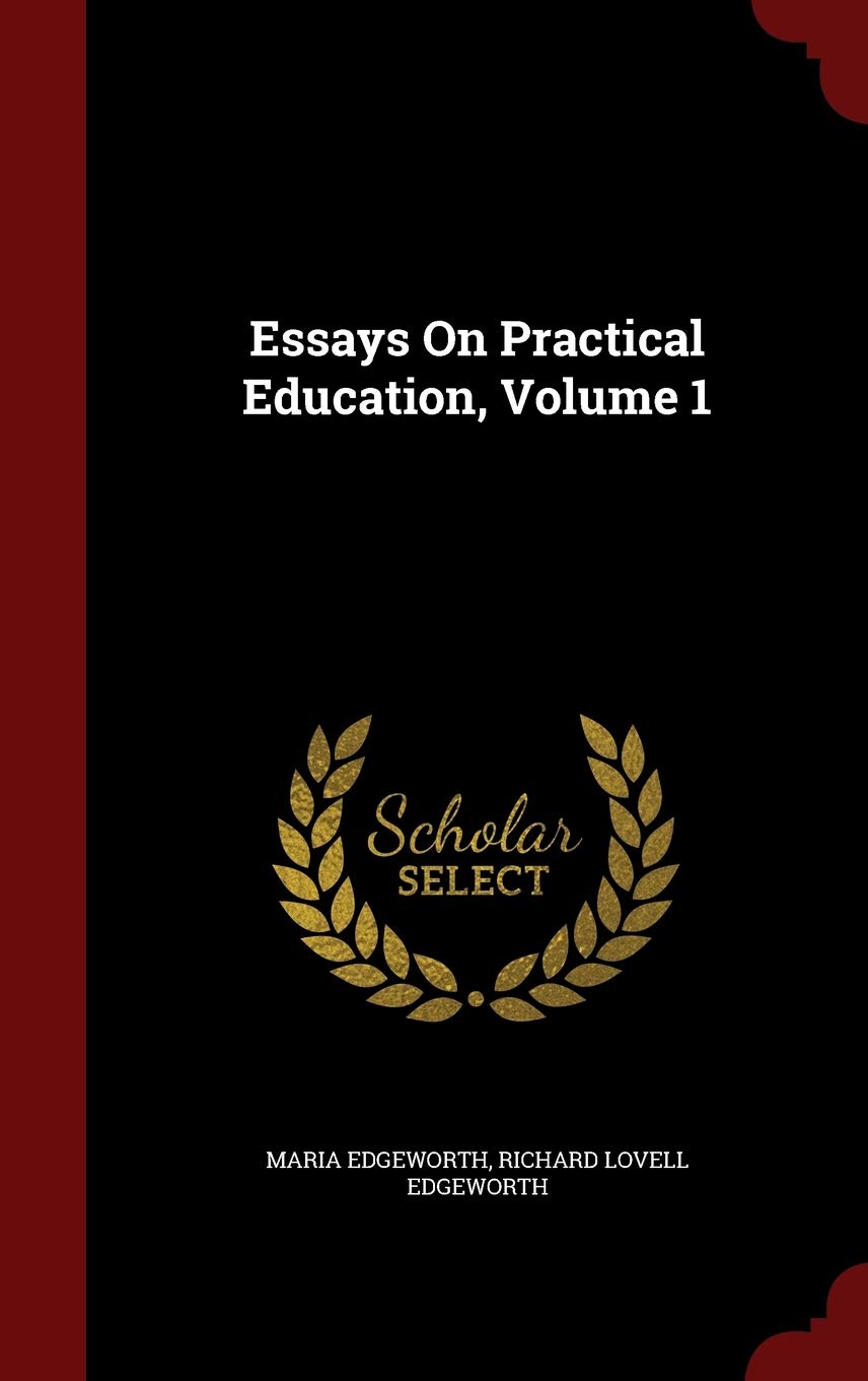 Product Image: Essays on Practical Education, Volume 1