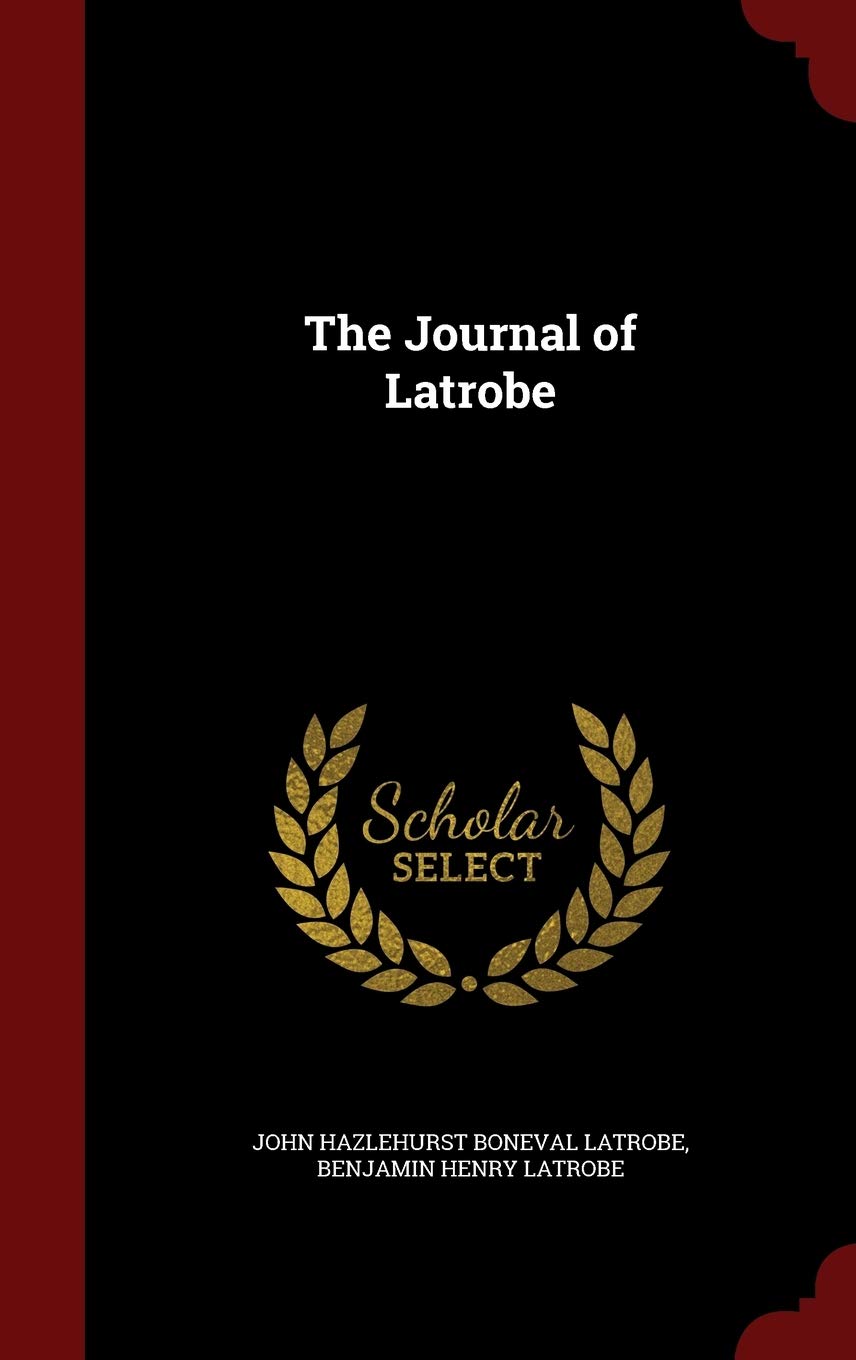 The Journal of Latrobe Architecture