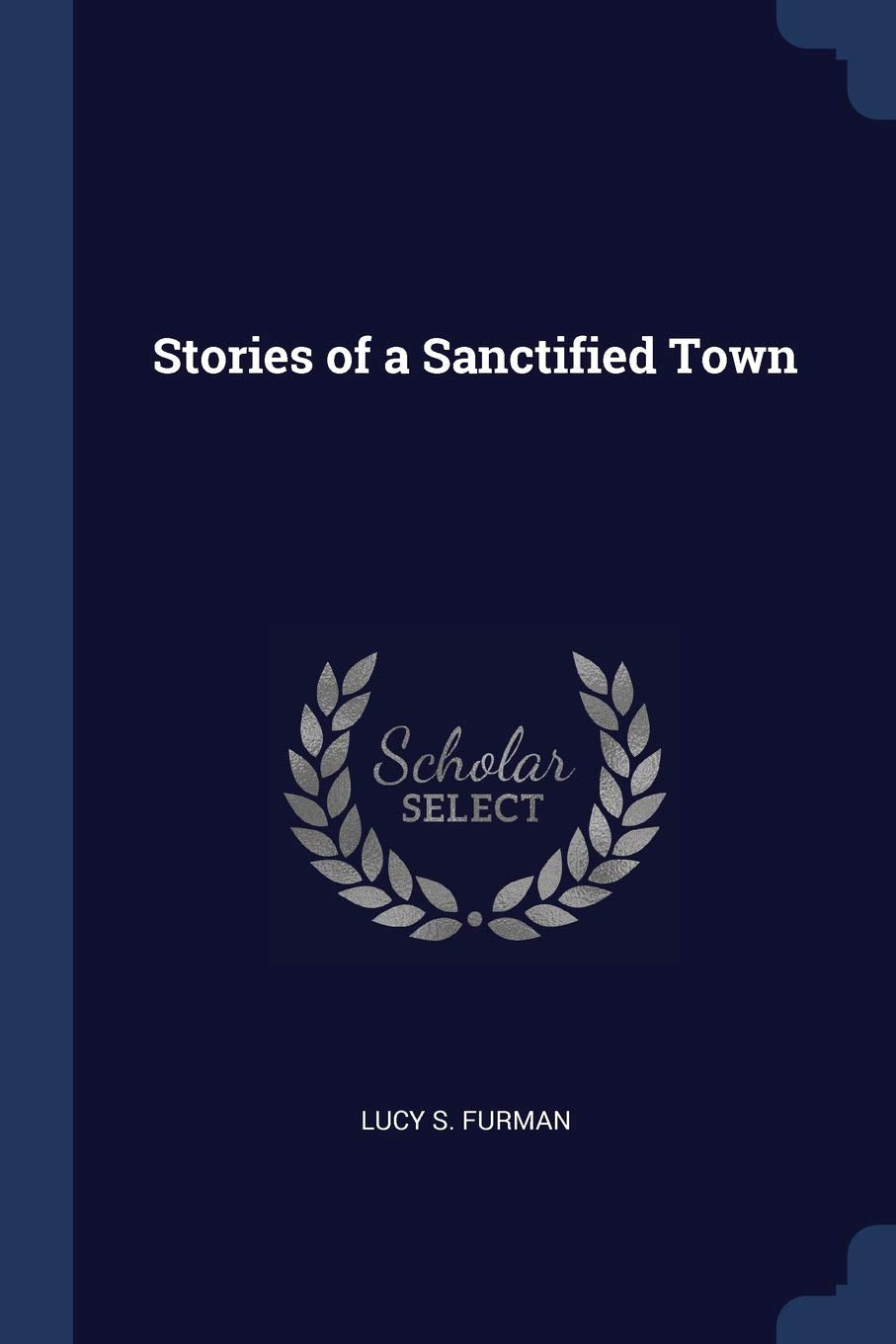 Stories of a Sanctified Town Contemporary literature
