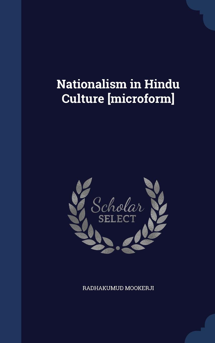 Nationalism in Hindu Culture Politics & History