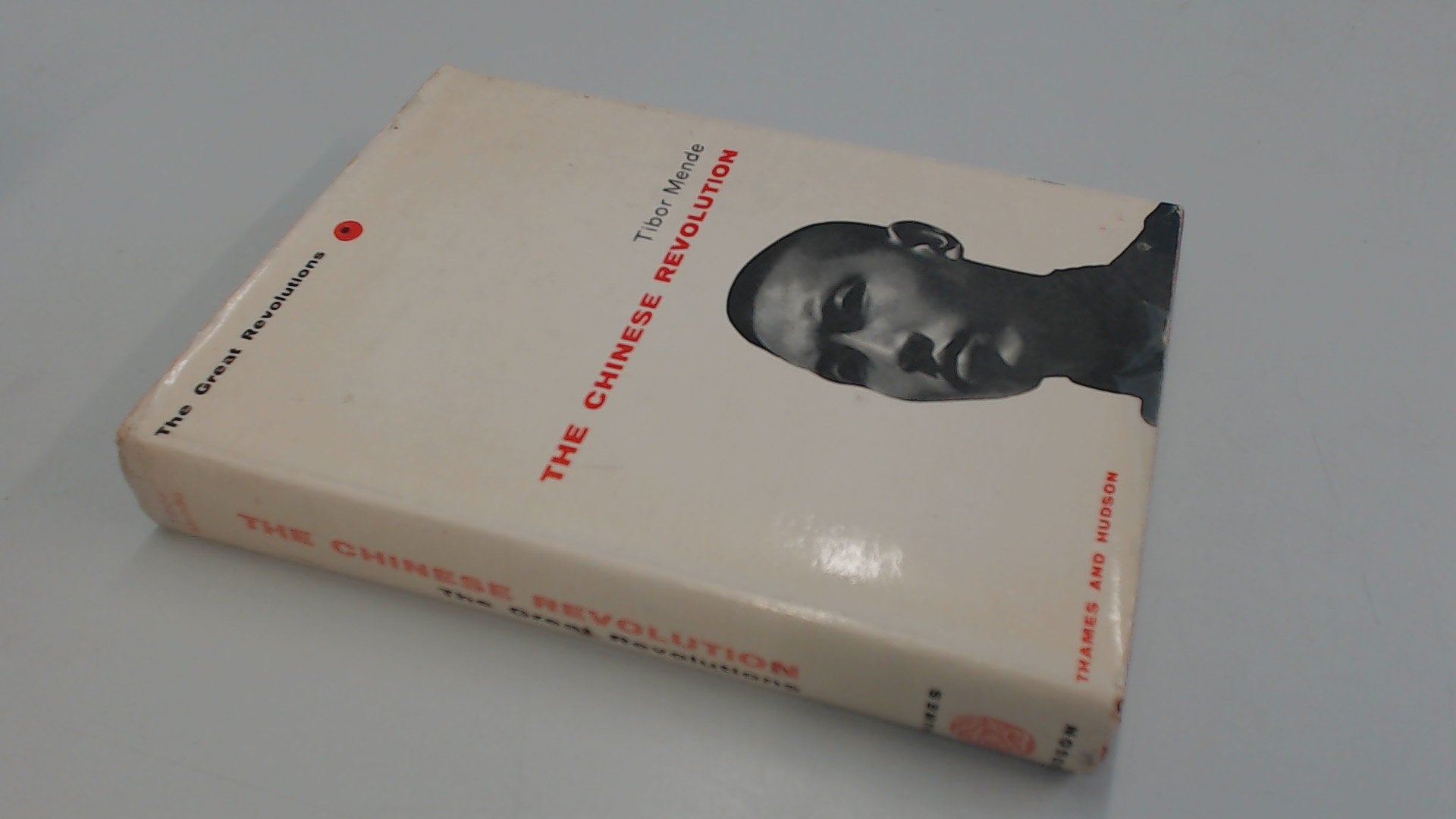 THE GREAT REVOLUTIONS: THE CHINESE REVOLUTION. book