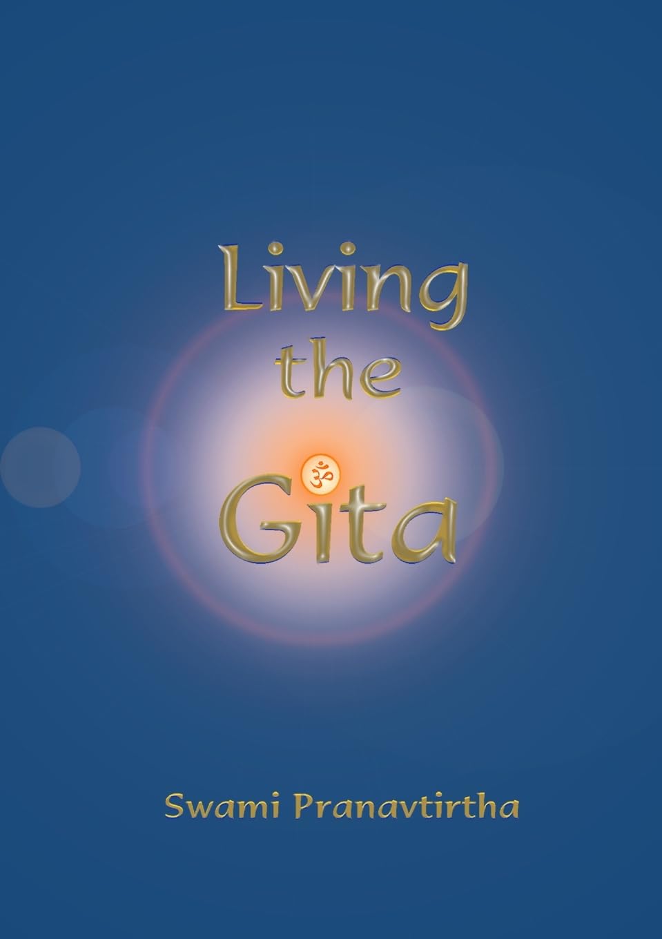 Living the Gita Religion & Esotericism