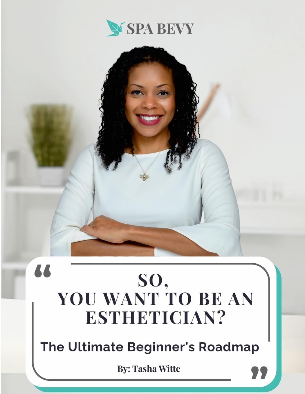 So, You Want to be an Esthetician? Leisure, Home & Garden