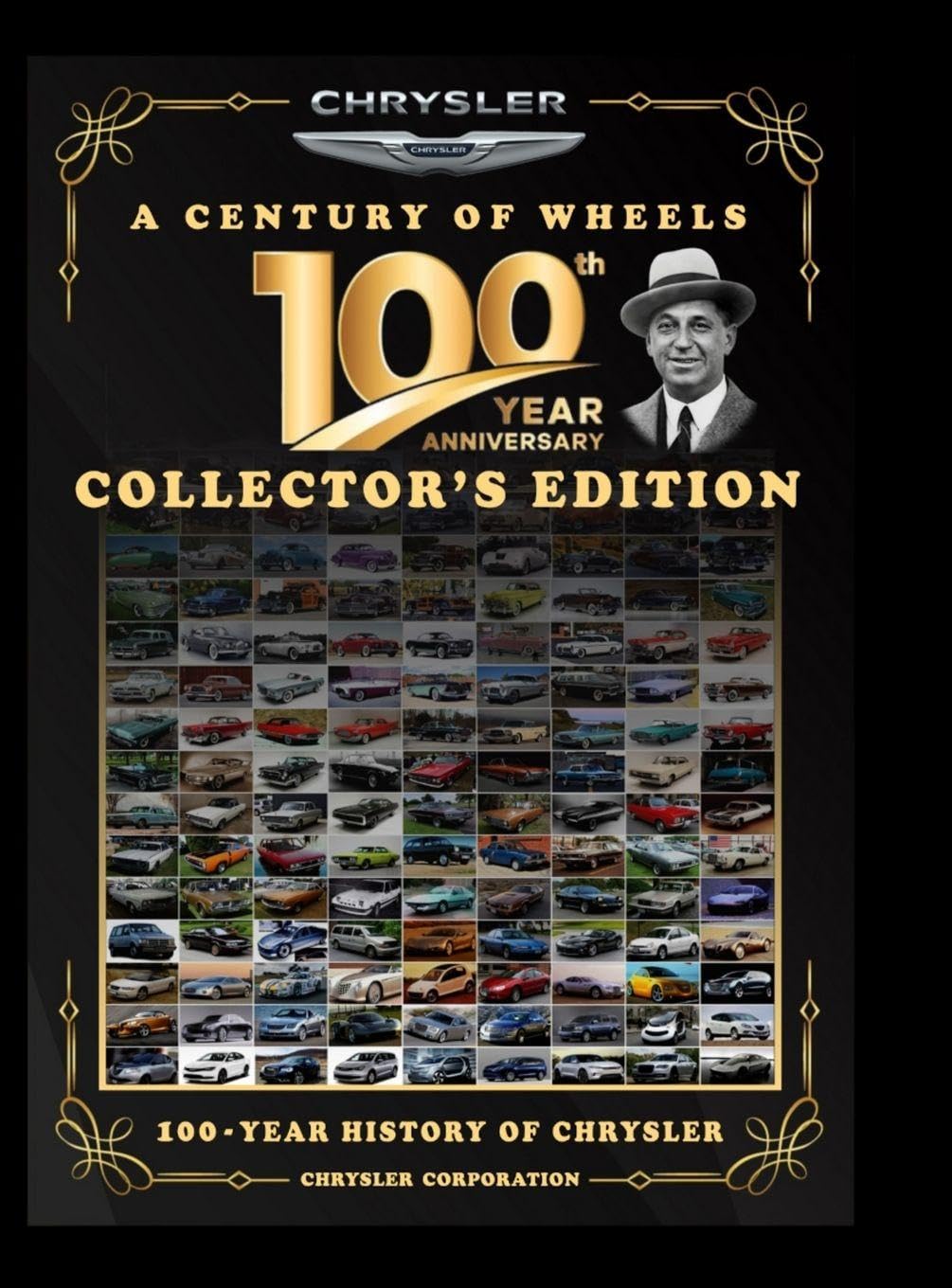 CHRYSLER CORPORATION, A CENTURY ON WHEELS Law