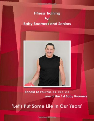 Fitness Training For Baby Boomers and Seniors Parents & Children
