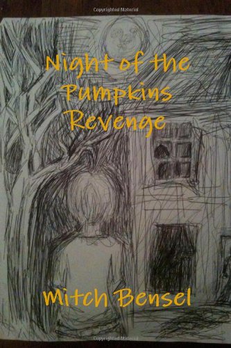 Night of the Pumpkins Revenge Novels & Short Stories