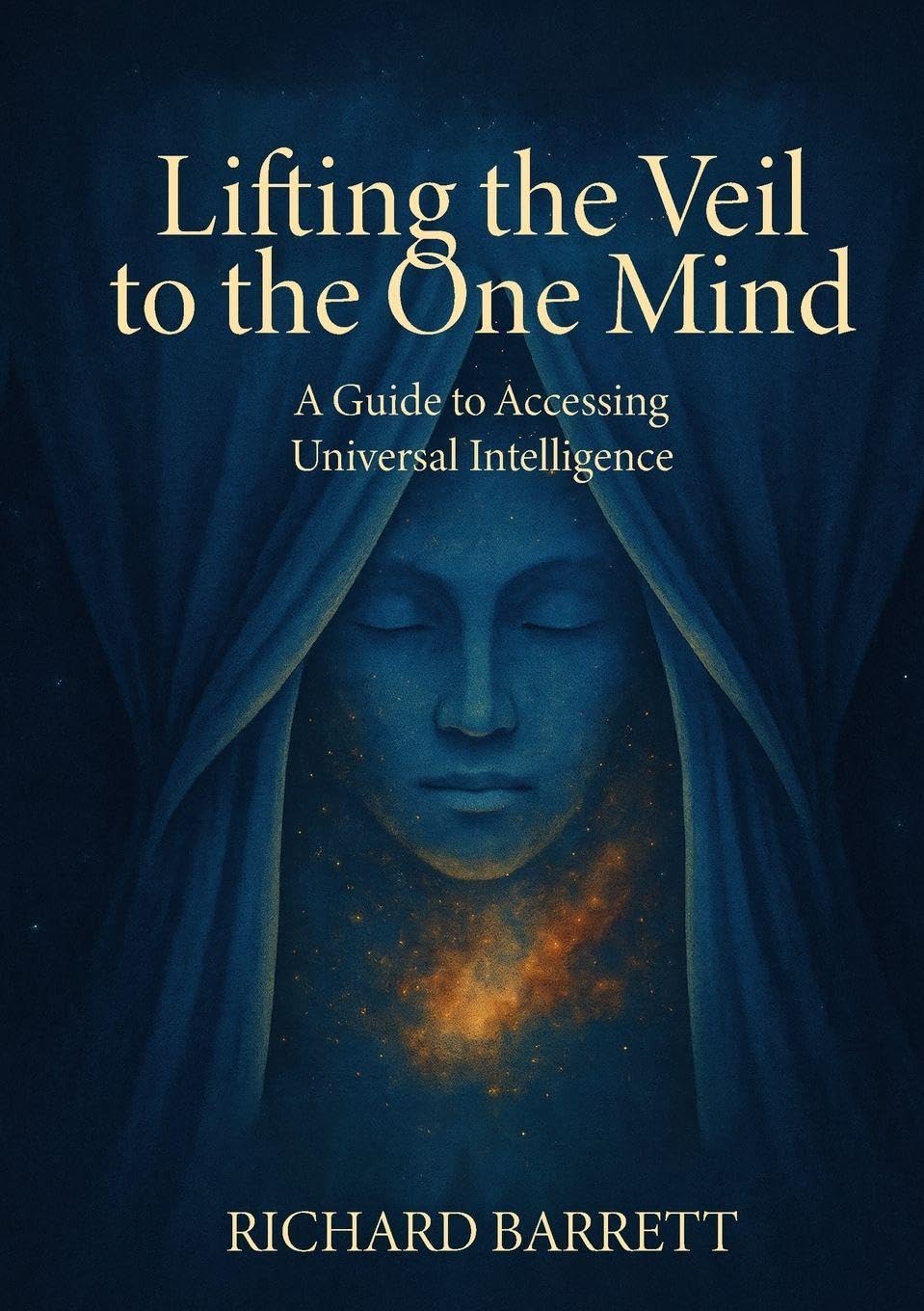 Lifting the Veil to the One Mind Religion & Esotericism