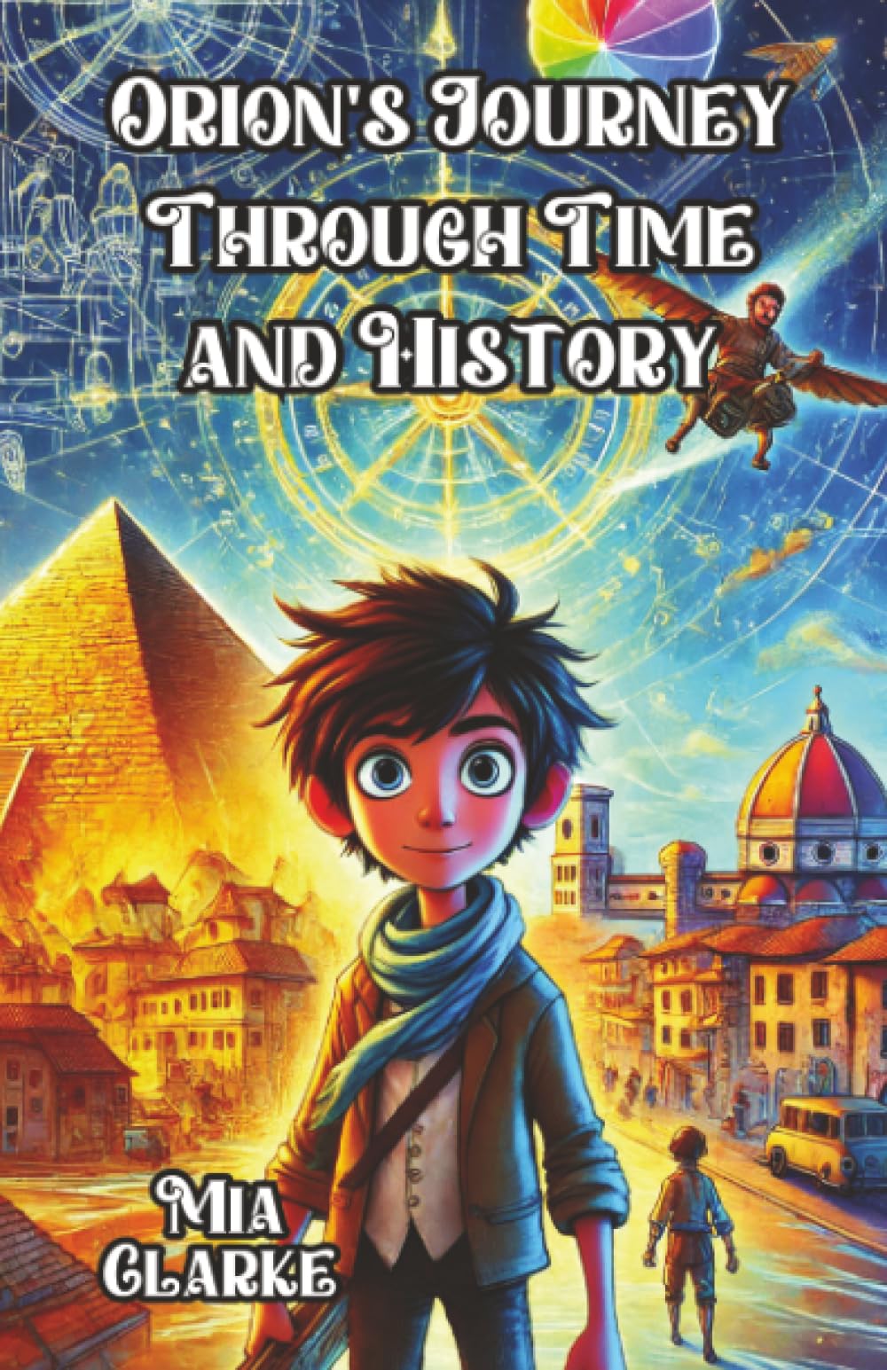 Orion's Journey Through Time and History Non-fiction