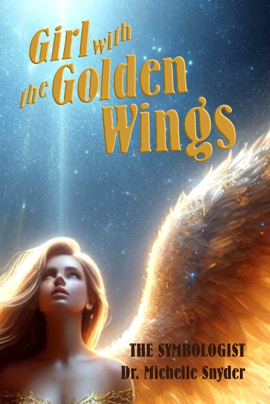 Girl With the Golden Wings Fairy Tales & Legends