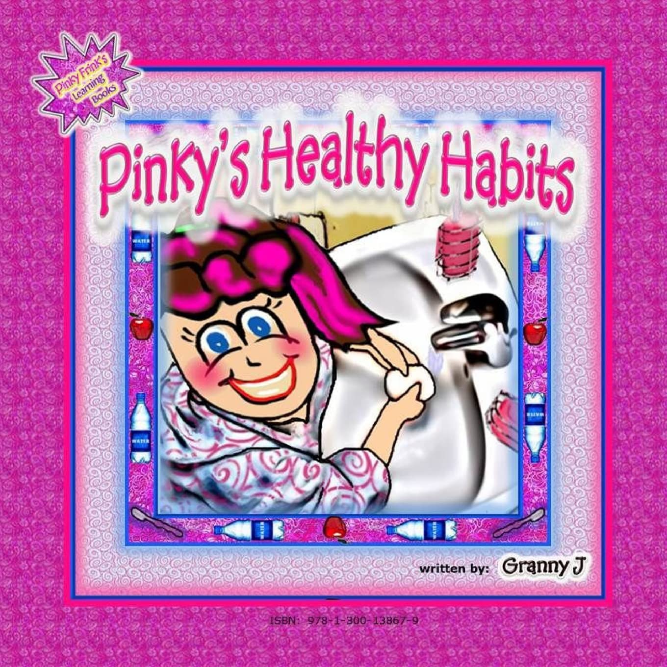 Pinky's Healthy Habits - Pinky Frink's Learning Books Novels & Short Stories
