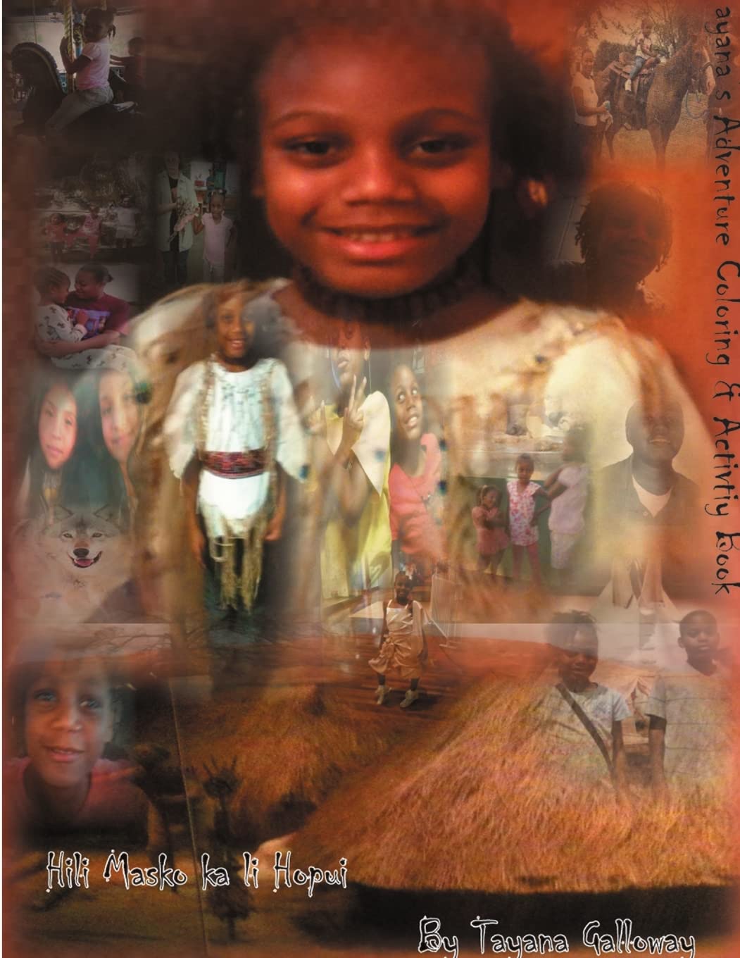 Tayana's Adventure Coloring Book & Activity Novels & Short Stories