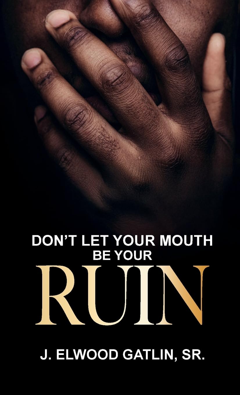 Don't Let Your Mouth Be Your Ruin Religion & Esotericism