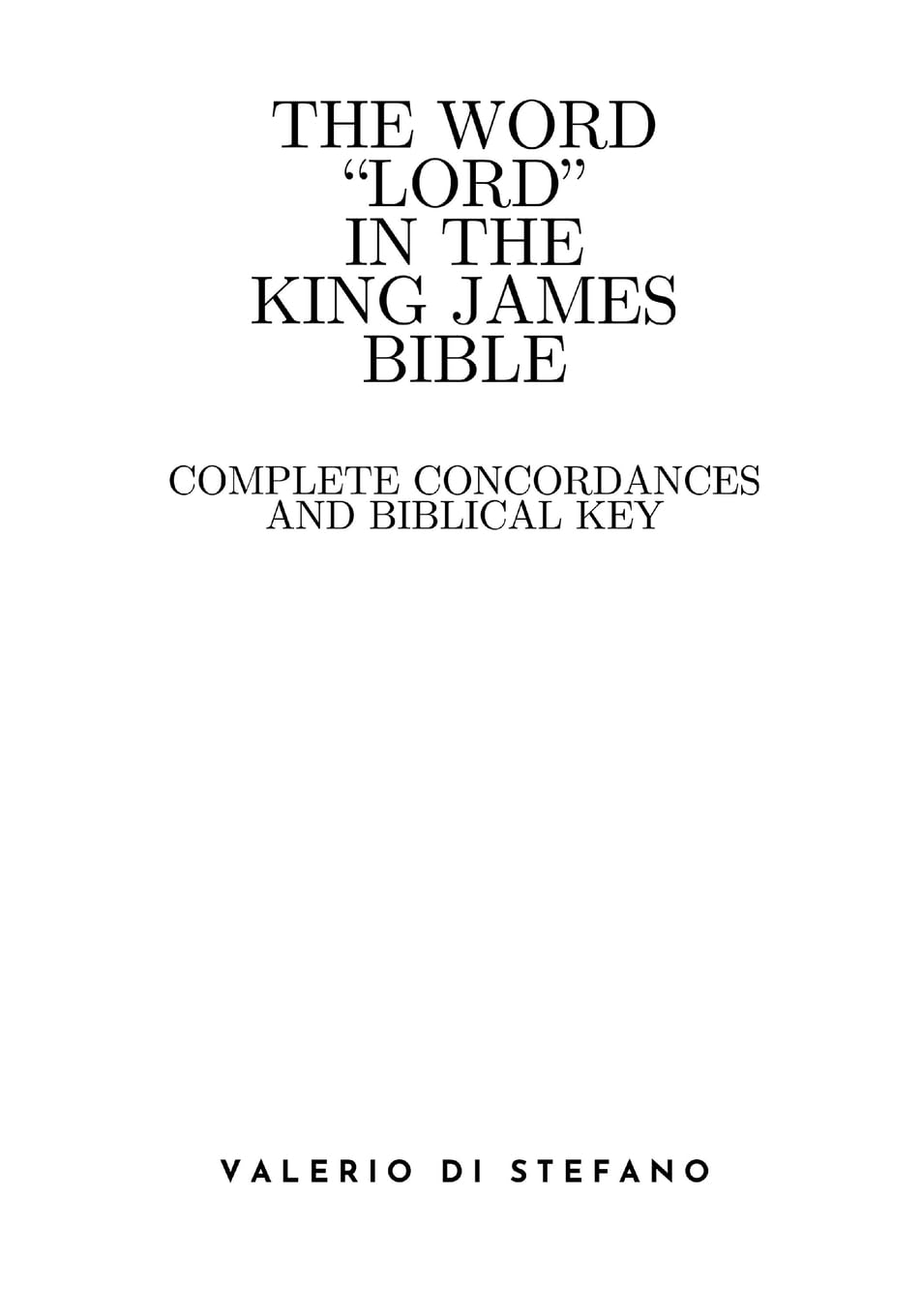 The Word "Lord" in the King James Bible Religion & Esotericism