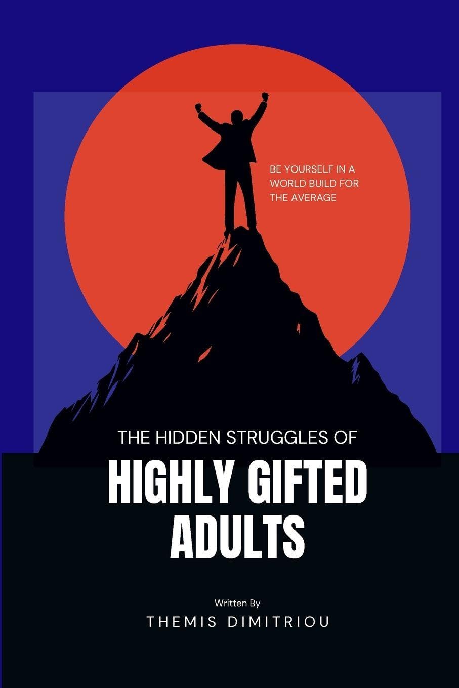 The Hidden Struggles of Highly Gifted Adults Lifestyle