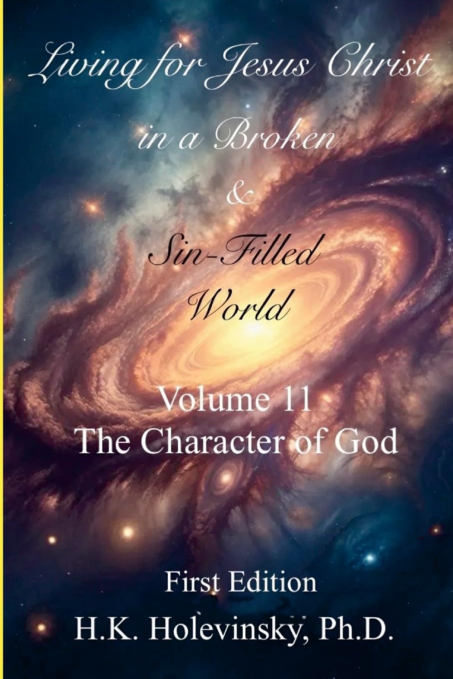 Living for Jesus Christ in a Broken and Sin-Filled World Religion & Esotericism