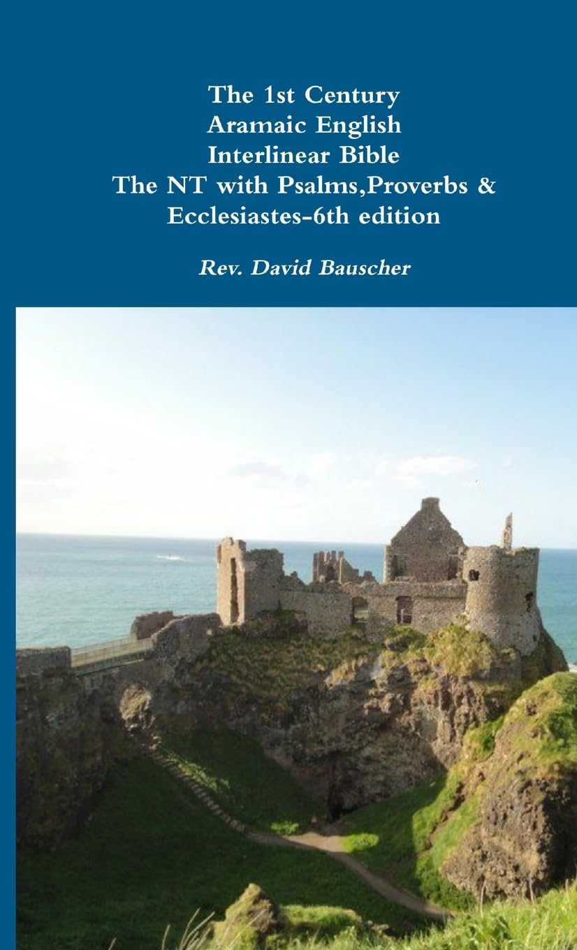 The 1st Century Aramaic English Interlinear Bible-Pocket 6th edition Religion & Esotericism