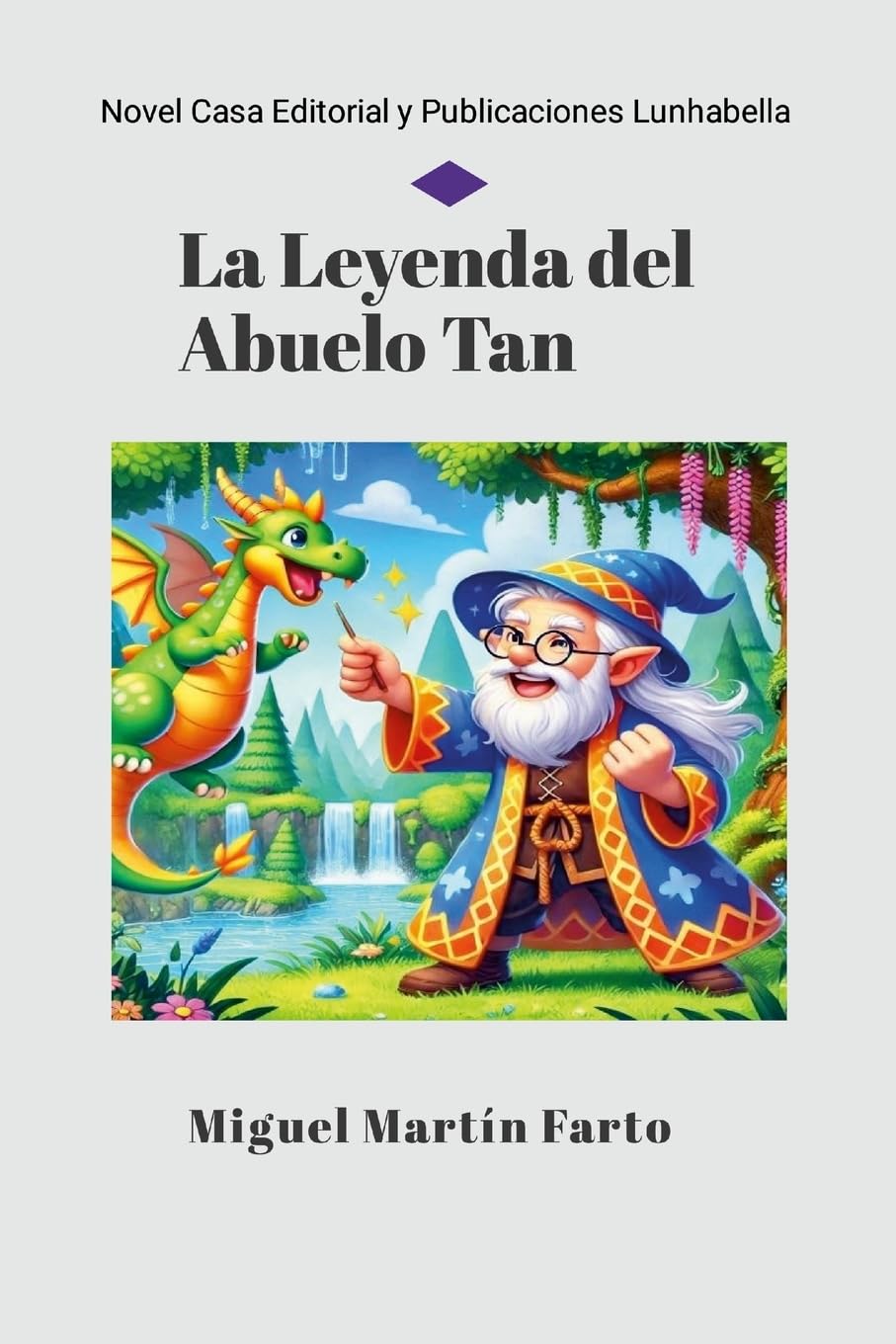 La Leyenda del Abuelo Tan Fairy Tales & Legends