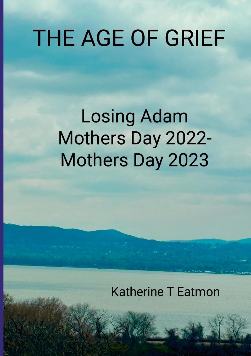 The Age of Grief Parents & Children