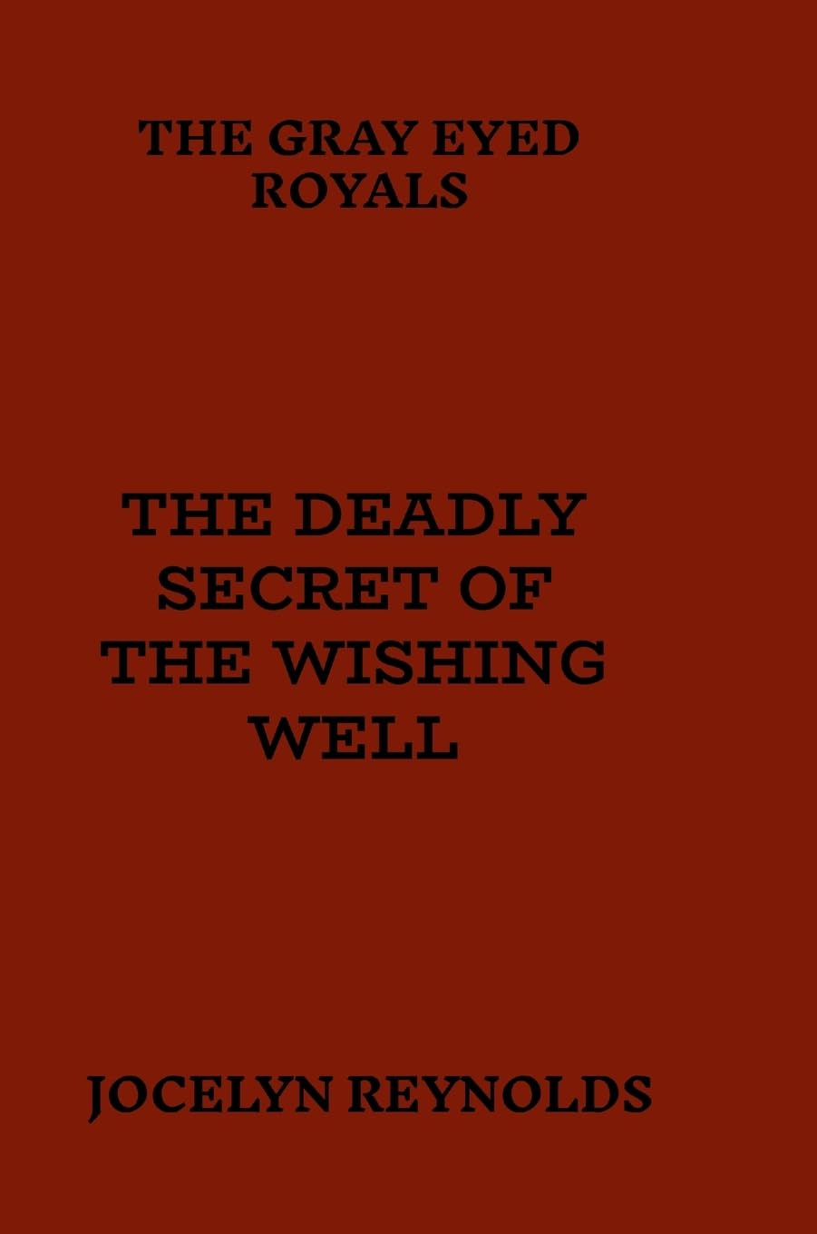 The Deadly Secret of The Wishing Well Action & Adventure