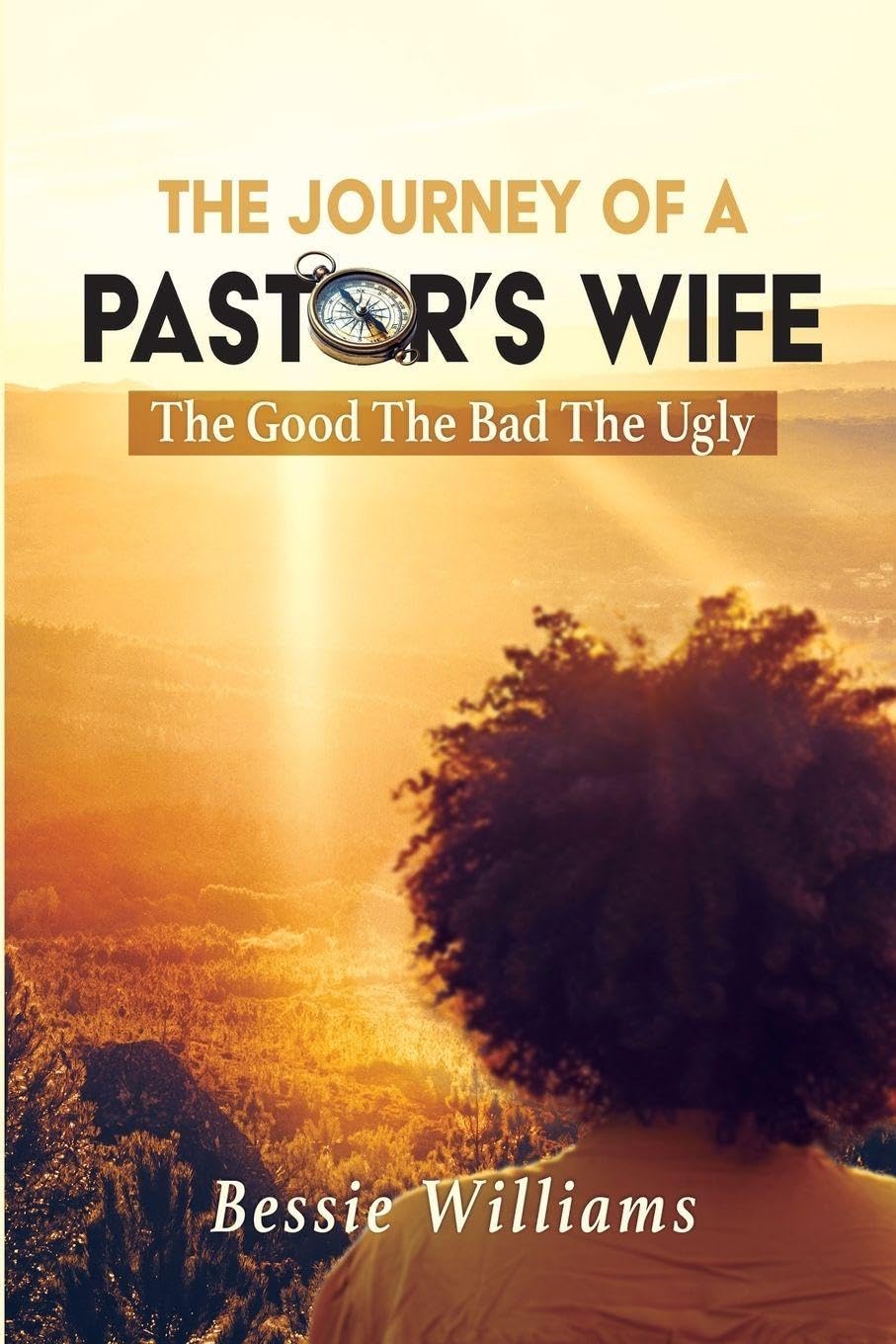The Journey Of A Pastor's Wife Religion & Esotericism