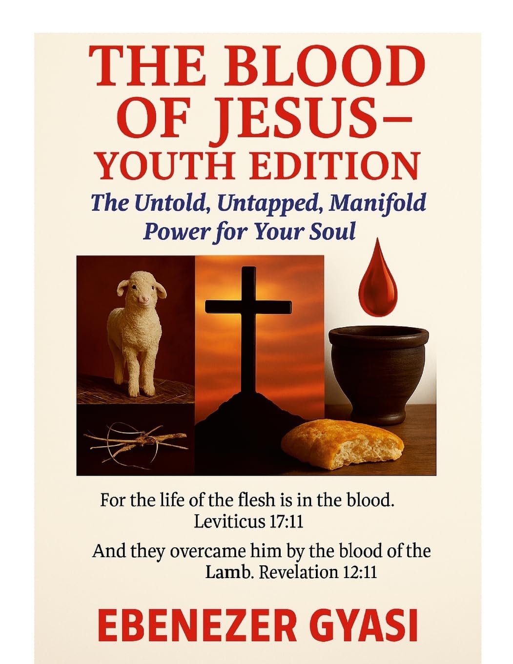 The Blood of Jesus - Youth Edition Health, Nutrition & Fitness