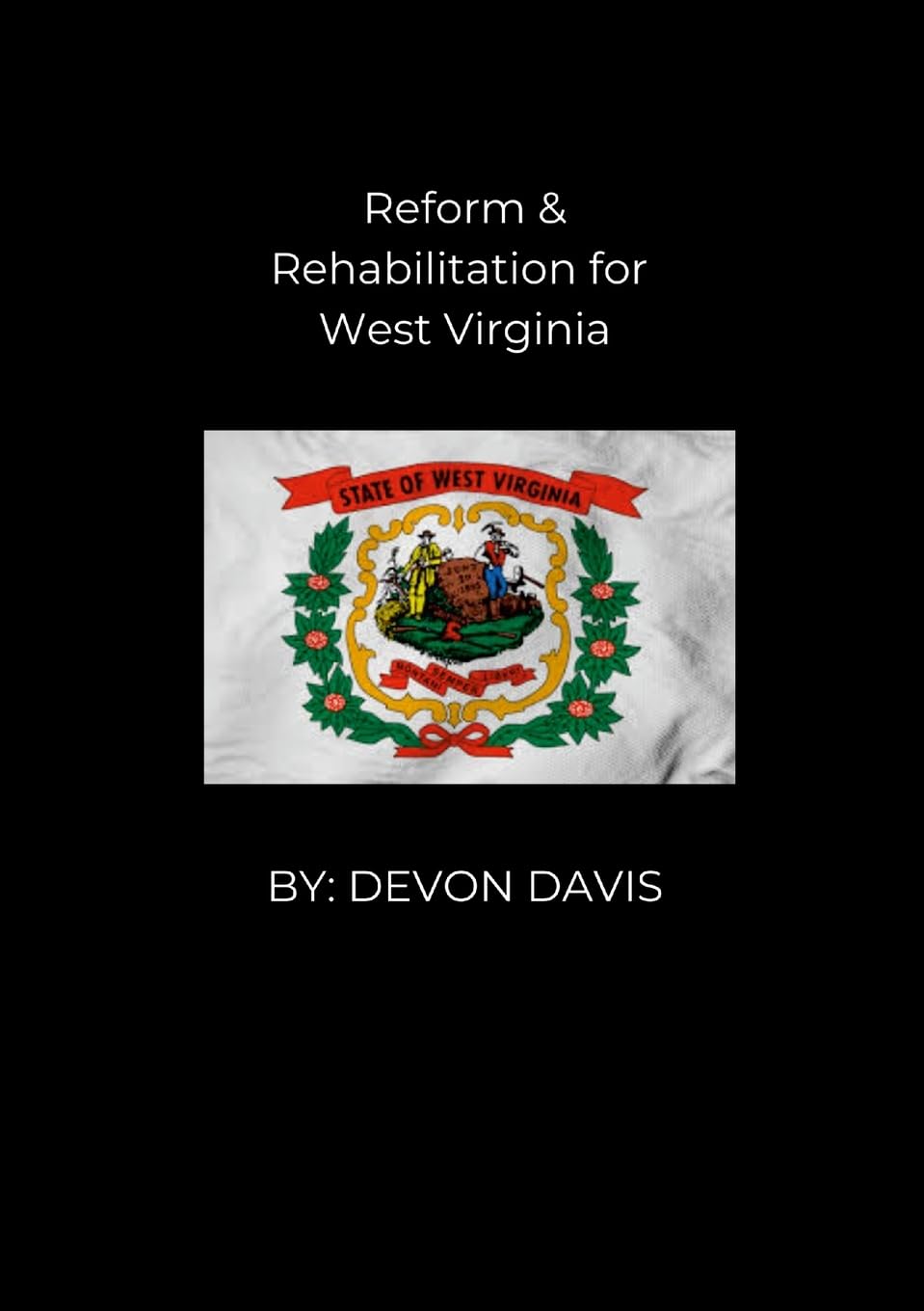 Product Image: Reform and Rehabilitation for West Virginia