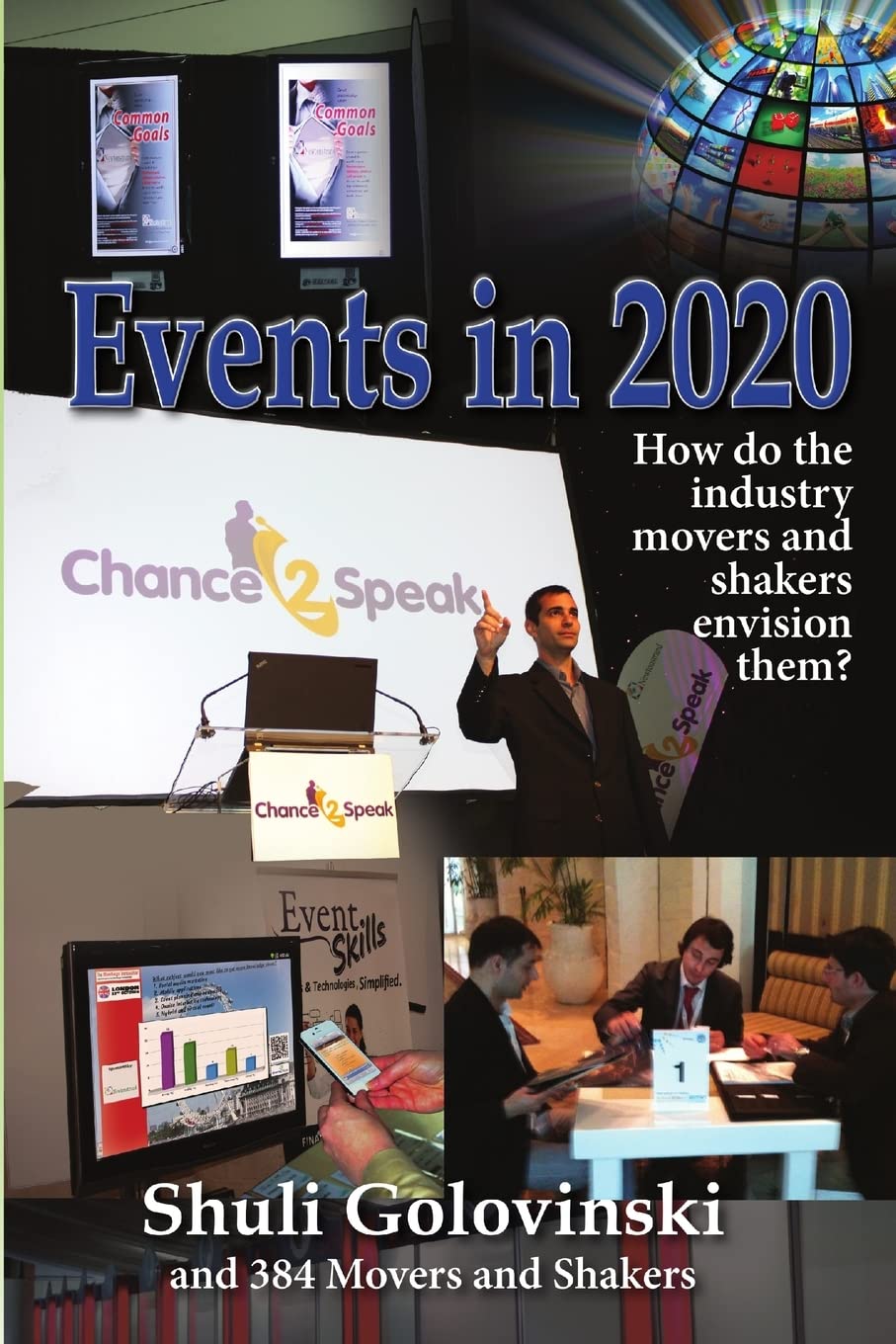Events in 2020 - How do the industry movers and shakers envision them? book