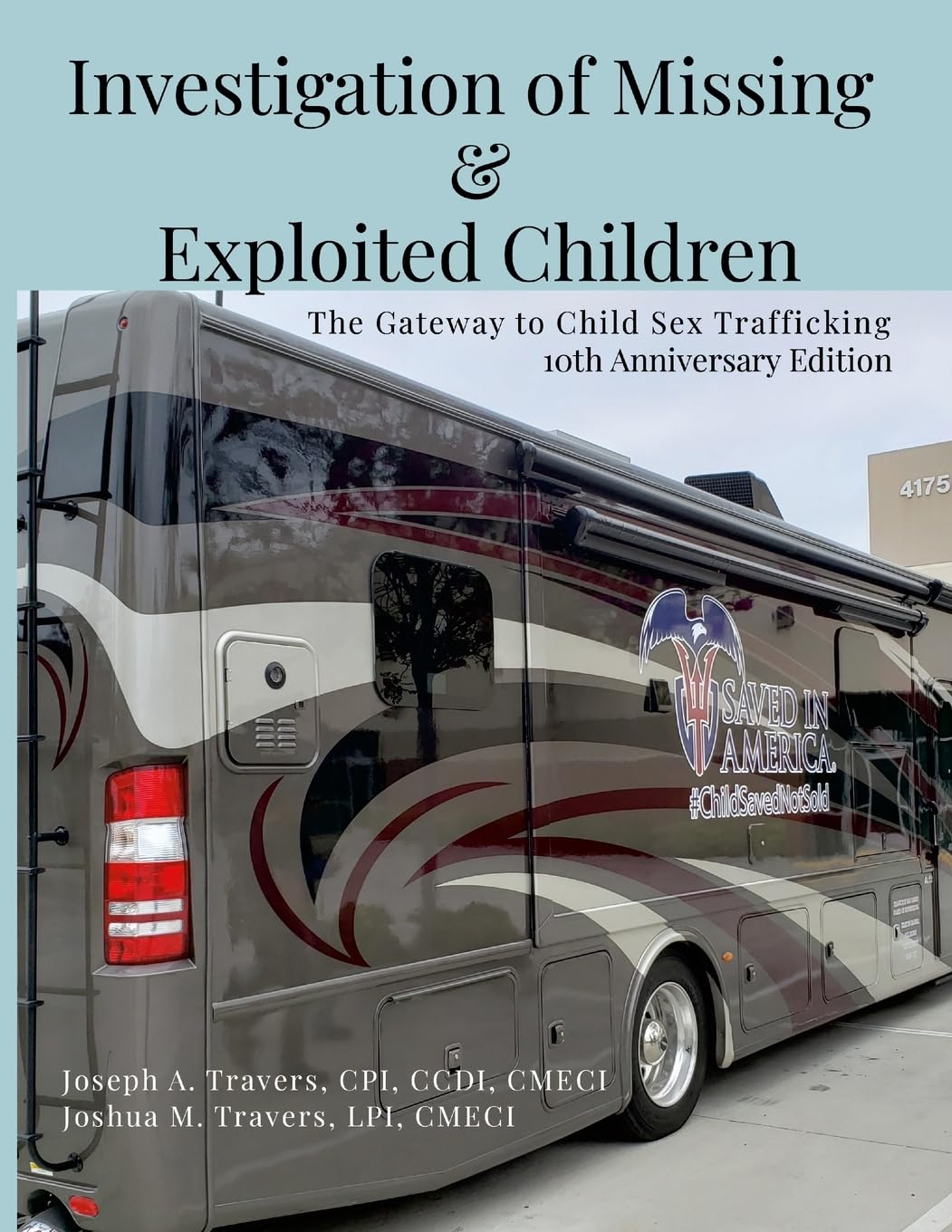 Investigation of Missing and Exploited Children, 5th Edition Law