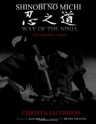 Shinobi no Michi - Way of the Ninja - Volume One book