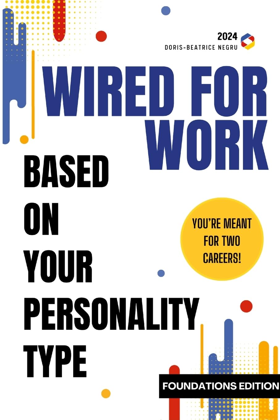 Wired for Work Psychology