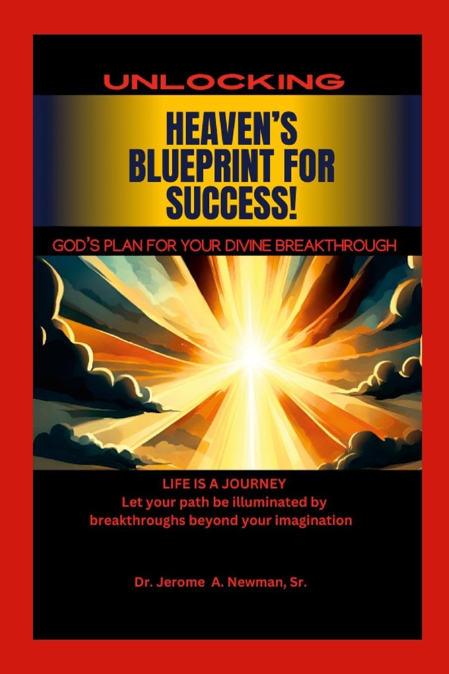 HEAVEN’S BLUEPRINT FOR SUCCESS: UNLOCKING GOD’S DIVINE PLANS FOR YOUR LIFE Leisure & Fun
