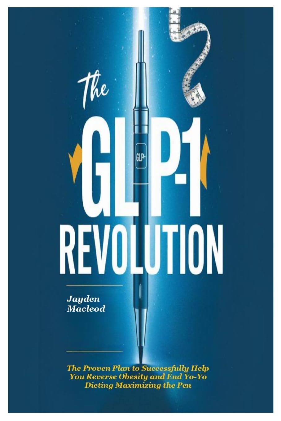 The GLP-1 Revolution Medicine